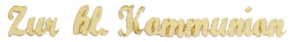 Schriftzug, Zur hl. Kommunion, 85x15mm, glanzgold
