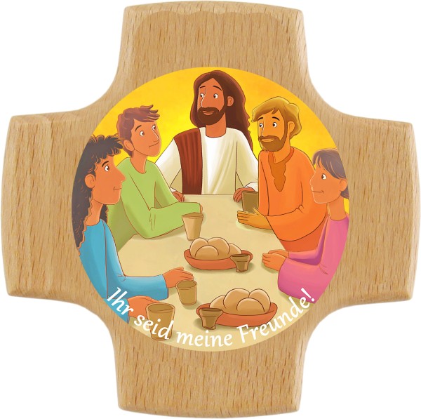 Holzkreuz, Ihr seid meine Freunde!, 8 x 8 cm